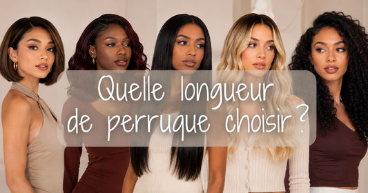 Quelle longueur de perruque choisir ?